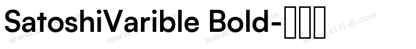 SatoshiVarible Bold字体转换